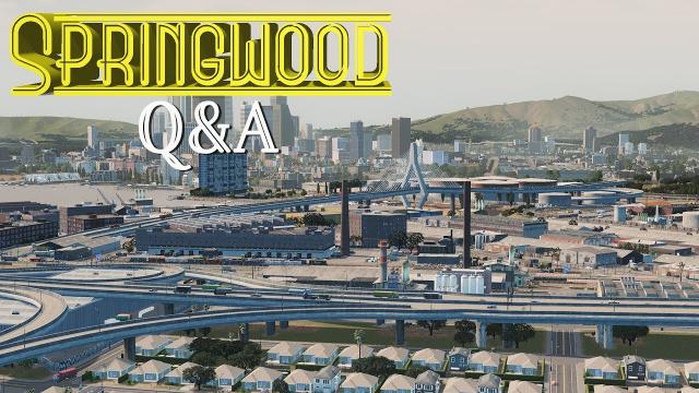 Cities Skylines: Springwood Q&A Special - EP32 -