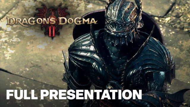 Dragon's Dogma 2 Gameplay Overview Showcase (November 2023)