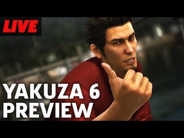 Yakuza 6: Song Of Live Early Preview Livestream