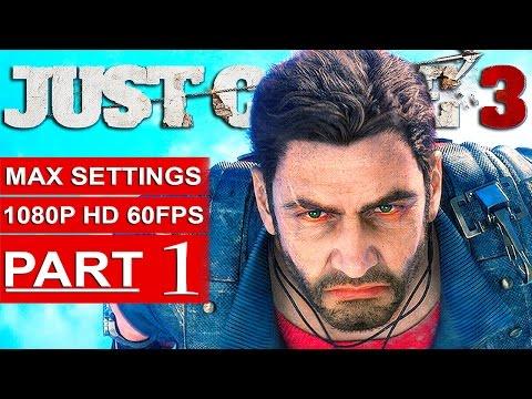 Just Cause 3 Gameplay Walkthrough Part 1 [1080p 60FPS PC MAX Settings] - No Commentary