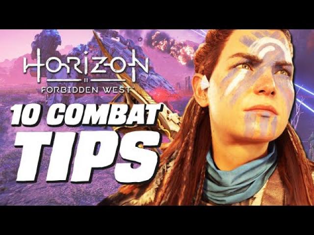 Horizon Forbidden West - 11 Advanced Combat Tips You Need To Know