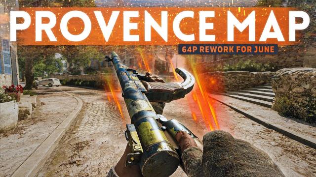 PROVENCE MAP 64-Player Rework coming to Battlefield 5 June Update?!