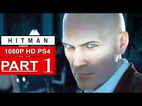Hitman Gameplay Walkthrough Part 1 (BETA) [1080p HD PS4] - No Commentary (HITMAN 2016)