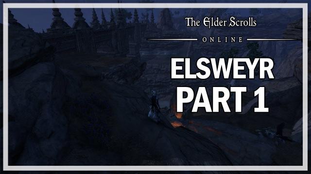 The Elder Scrolls Online - Elsweyr PTS Let's Play Part 1 - Exploration