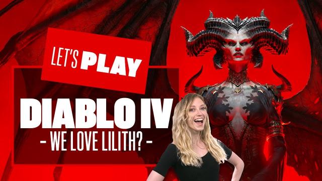 Let's Play Diablo 4 - WE LOVE LILITH?! DIABLO 4 PS5 GAMEPLAY