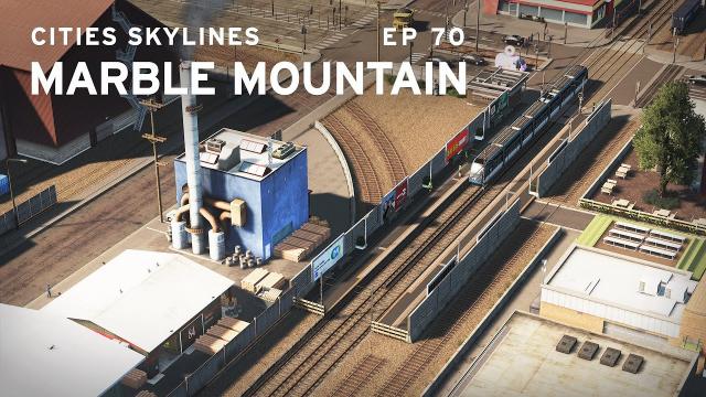 Light Rail and Industry | Cities Skylines: Marble Mountain 70