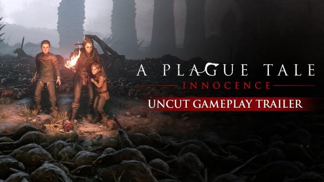 [GAMESCOM 2018] A  Plague Tale: Innocence - Uncut Gameplay Trailer