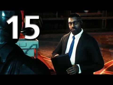 Arkham Knight Official Walkthrough - Part 15 - Occupy Gotham