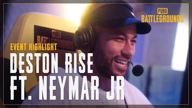 DESTON RISE Event Highlight (feat. Neymar Jr) | PUBG