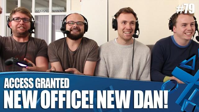 Access Granted - We Got A New Office! And A New Dan!