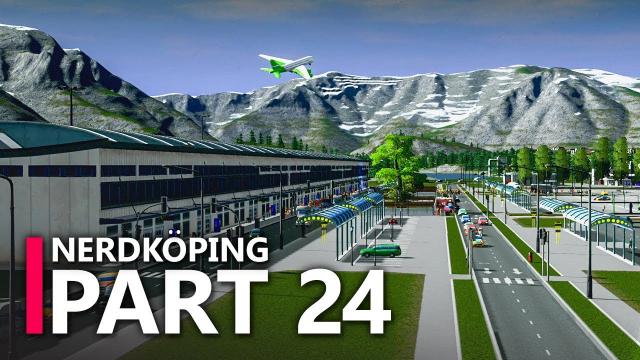 Building an AIRPORT! | Cities; Skylines - Nerdköping (#24)
