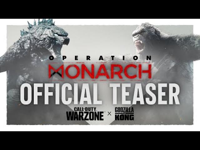 Operation Monarch Official Teaser feat. Godzilla vs. Kong | Call of Duty: Warzone