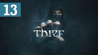 Thief - Walkthrough - Part 13 - [Chapter 5: The Forsaken, 2/2] - The Spirits Have Literally Got Me
