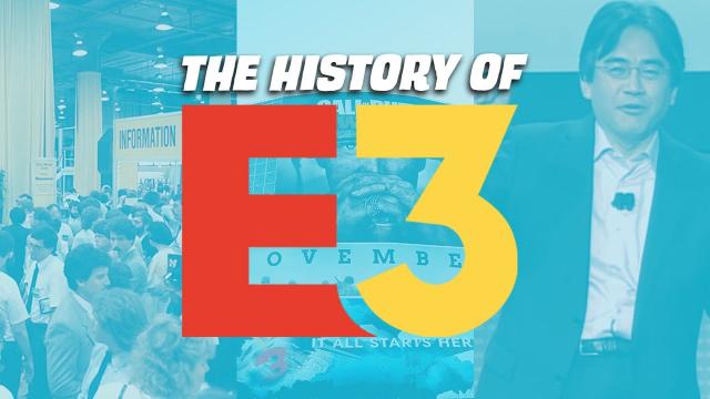 History Of E3 (Updated 2021)