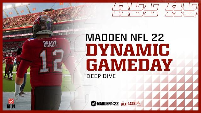 Madden 22 | Dynamic Gameday | All Access Deep Dive Trailer