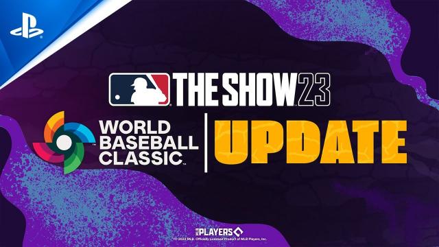 MLB The Show 23 - World Baseball Classic Update | PS5 & PS4 Games