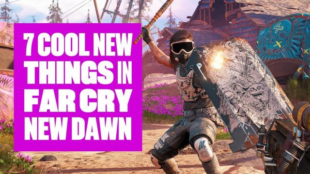 7 cool new things in Far Cry New Dawn