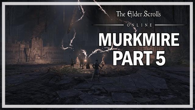 The Elder Scrolls Online Murkmire - Let's Play Part 5 - Death & Dreaming