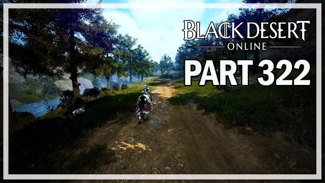 Black Desert Online - Dark Knight Let's Play Part 322 - Blackstones