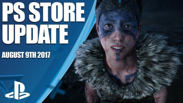 PlayStation Store Highlights - 9th August, 2017