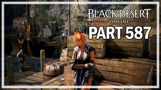 Black Desert Online - Dark Knight Let's Play Part 587 - Ogre & Laytenns