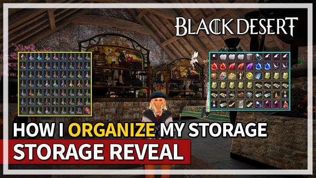 How I Organize my Town Storages Revealed | Black Desert