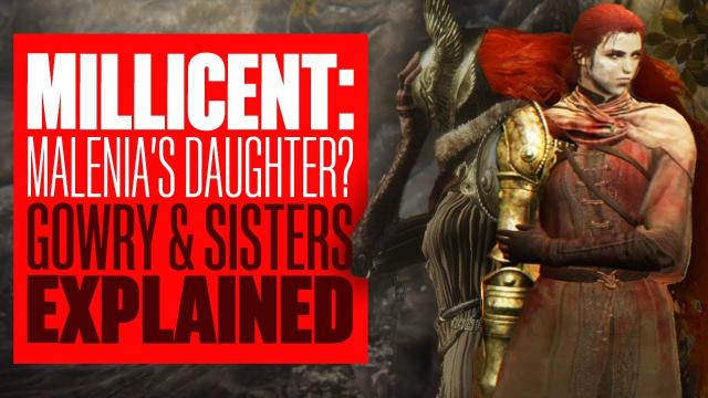 Millicent: Malenia’s Daughter? Gowry & Sisters Explained - ELDEN RING LORE