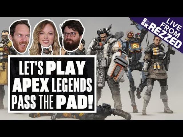 Let's Play Apex Legends - LIVE FROM EGX REZZED 2019!