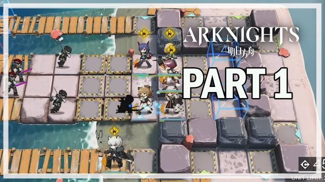 HEART OF SURGING FLAME EVENT - Let's Play Part 1 - ARKNIGHTS