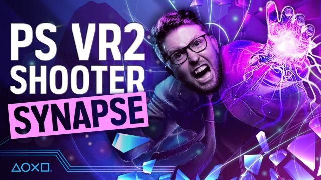 Synapse - Exclusive Hands-On With PS VR2's Incredible Shooter