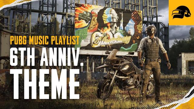 PUBG | Music Playlist - 6th Anniversary Theme "6years & 6eyond"