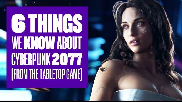 6 things we know about Cyberpunk 2077 (from the tabletop game)
