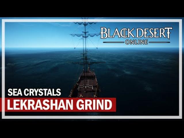 LEKRASHAN GRIND for Sea Crystals | Black Desert