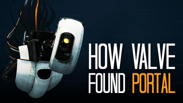 How Valve found Portal - Here's A Thing