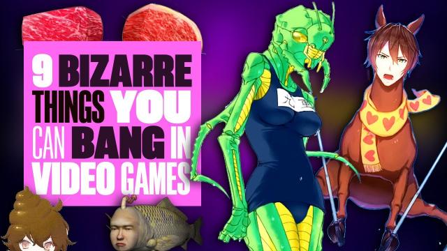 9 Bizarre Things That You Can Bang In Video Games - BEARS! GRASSHOPPERS! HORSE-MEN! POOP?!
