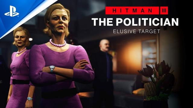 Hitman 3 - The Politician Elusive Target (Mission Briefing) | PS5, PS4, PS VR