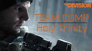 The Division - Team Comp - Holy Trinity