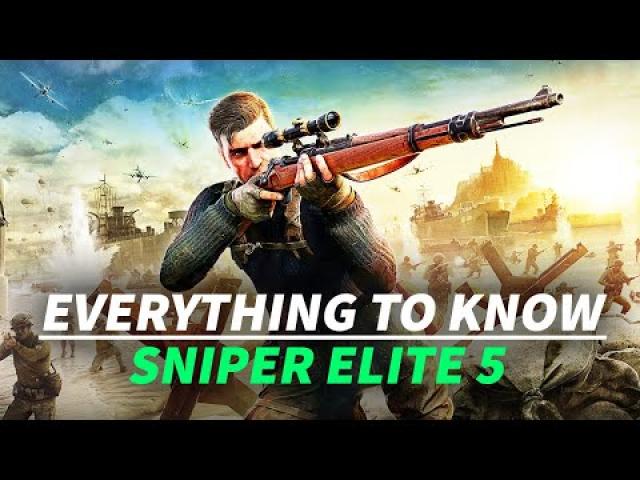 Sniper Elite 5 - Everything to Know