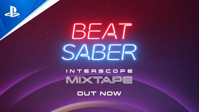 Beat Saber - Interscope Mixtape Trailer | PS VR