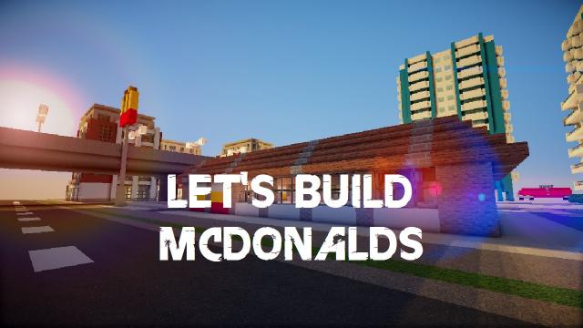 Minecraft Let's Build | McDonalds