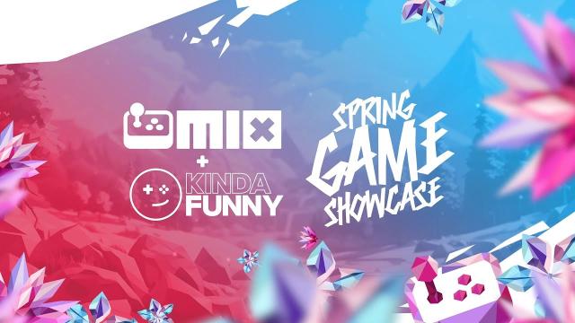 The MIX + Kinda Funny Spring Showcase Kick Off Livestream 2024