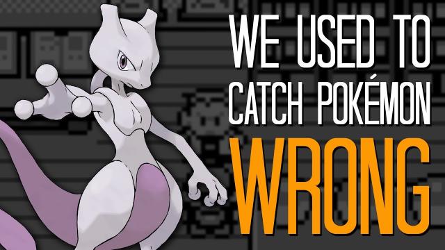 We used to catch Pokémon wrong - Here's A Thing
