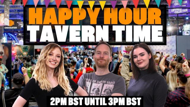 Team Eurogamer's Happy Hour Tavern Time - THE EXCEL ARENA, LONDON #3 - EGX 2023