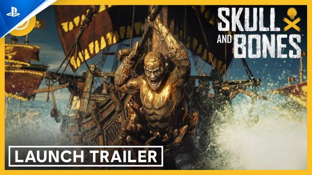 Skull and Bones - Launch Trailer | PS5 Games