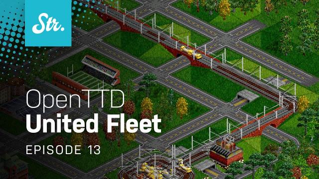 Viaduct — OpenTTD: United Fleet — EP 13