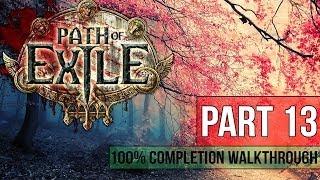 Path of Exile Walkthrough - Part 13 SOLARIS TEMPLE 100% Completion - Gameplay&Commentary