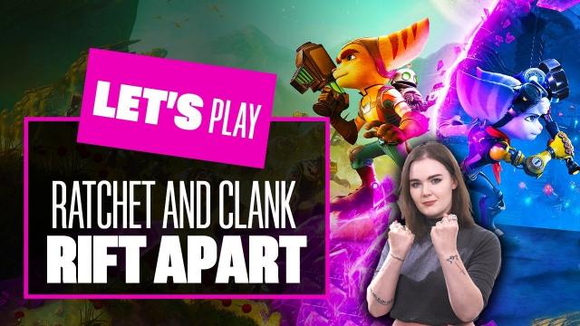 Let's Play Ratchet and Clank Rift Apart - LET IT RIFT! RATCHET AND CLANK RIFT APART GAMEPLAY PS5