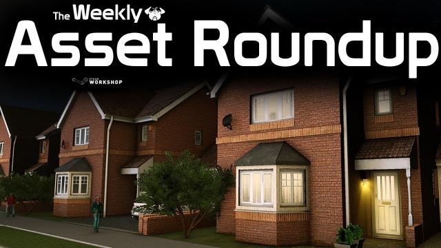Cities: Skylines - The Weekly Asset Roundup (19/10)