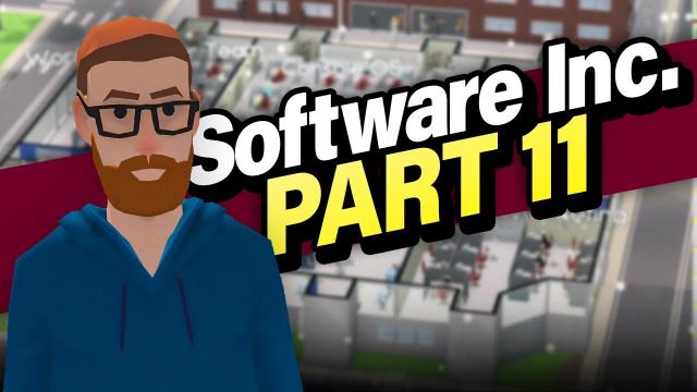 Putting EVERYONE to work! | Software Inc. (#11)