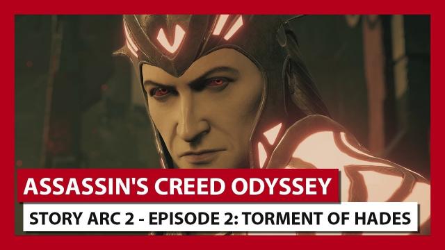 ASSASSIN'S CREED ODYSSEY: STORY ARC 2 - EPISODE 2: TORMENT OF HADES